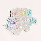 CANCER FIGHTING HOLO STICKER